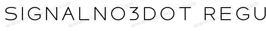 SignalNo3DOT Regular字体转换